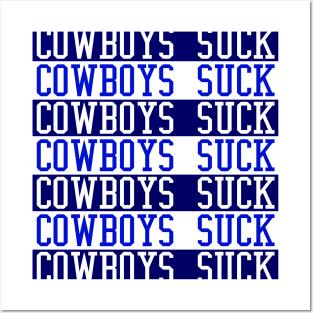 Cowboys Suck Posters and Art